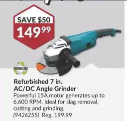 Princess Auto Refurbished 7 in. AC/DC Angle Grinder offer