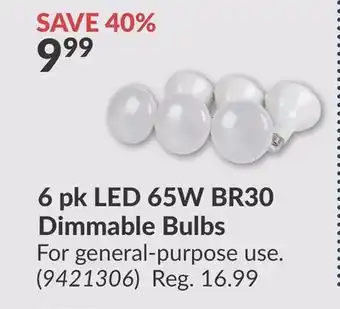 Princess Auto 6 pk LED 65W BR30 Dimmable Bulbs offer