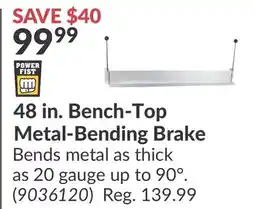 Princess Auto 48 in. Bench-Top Metal-Bending Brake offer