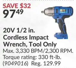 Princess Auto 20V 1/2 in. Cordless Impact Wrench, Tool Only offer