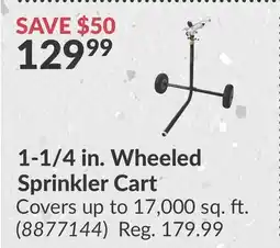 Princess Auto Power Fist 1-1/4 in. Wheeled Sprinkler Cart offer