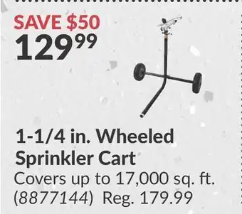Princess Auto Power Fist 1-1/4 in. Wheeled Sprinkler Cart offer