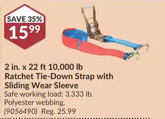 Princess Auto 2 in. x 22 ft 10, 000 lb Ratchet Tie-Down Strap with Sliding Wear Sleeve offer