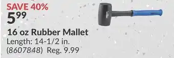 Princess Auto 16 oz Rubber Mallet offer