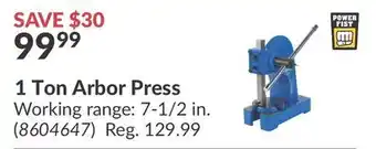 Princess Auto Power Fist 1 Ton Arbor Press offer