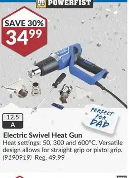 Princess Auto Electric Swivel Heat Gun offer