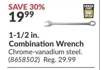 Princess Auto 1-1/2 in. Combination Wrench offer