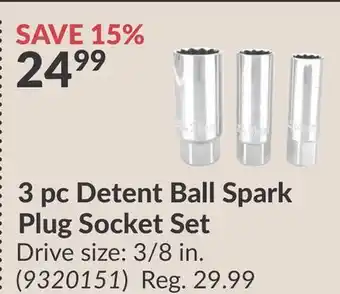 Princess Auto 3 pc Detent Ball Spark Plug Socket Set offer