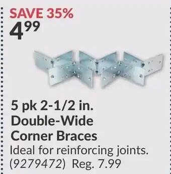 Princess Auto 5 pk 2-1/2 in. Double-Wide Corner Braces offer