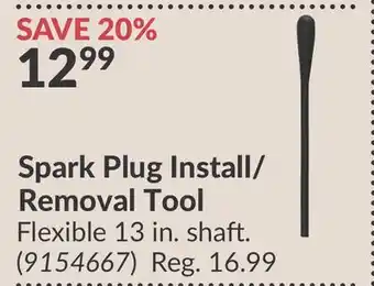 Princess Auto Spark Plug Install/Removal Tool offer