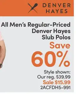 Mark's Denver Hayes All Men's Regular-Priced Denver Hayes Slub Polos offer