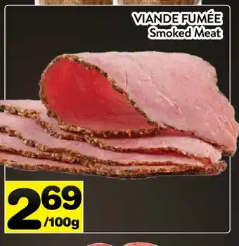 Supermarché PA VIANDE FUMÉE | Smoked Meat offer