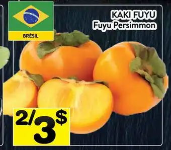Supermarché PA KAKI FUYU | Fuyu Persimmon offer