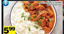 Supermarché PA REPAS DE POULET AU BEURRE | Butter Chicken Meal offer
