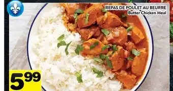 Supermarché PA REPAS DE POULET AU BEURRE | Butter Chicken Meal offer