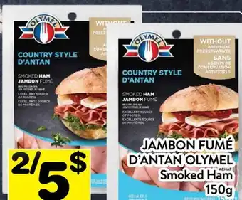 Supermarché PA JAMBON FUMÉ D'ANTAN OLYMEL offer