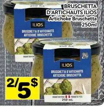 Supermarché PA BRUSCHETTA D'ARTICHAUTS ILIOS | Artichoke Bruschetta offer