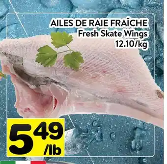Supermarché PA AILES DE RAIE FRAÎCHE | Fresh Skate Wings offer