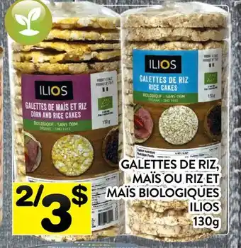 Supermarché PA GALETTES DE RIZ, MAÏS OU RIZ ET MAÏS BIOLOGIQUES ILIOS offer
