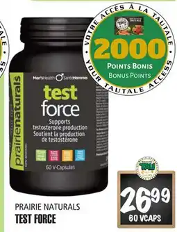 Marches Tau Test Force Prairie Naturals offer