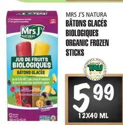Marches Tau Bâtons Glacés Biologiques Mrs J's Natura offer