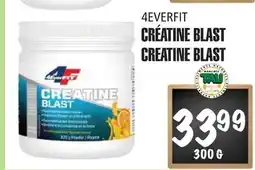 Marches Tau Créatine Blast 4Everfit offer