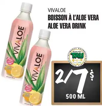Marches Tau Boisson À L'aloe Vera Vivaloe offer