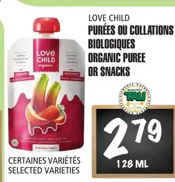 Marches Tau Purées Ou Collations Biologiques Love Child offer