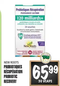 Marches Tau Probiotiques Récupération New Roots offer