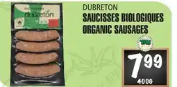 Marches Tau Dubreton Organic Sausages offer