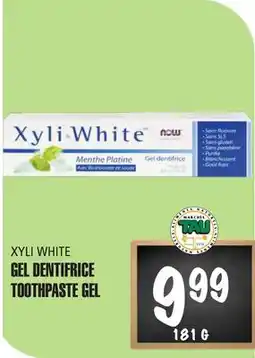 Marches Tau Gel Dentifrice Xyli White offer