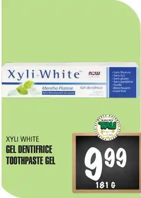 Marches Tau Gel Dentifrice Xyli White offer