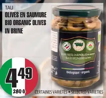 Marches Tau Olives En Saumure TAU offer