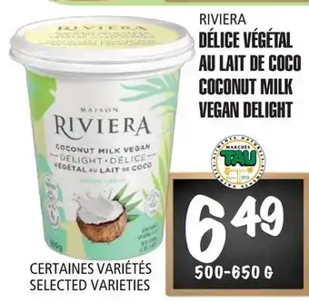 Marches Tau Délice Végétal Au Lait De Coco Riviera offer
