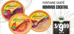 Marches Tau Fontaine Santé Hummus Cocktail offer