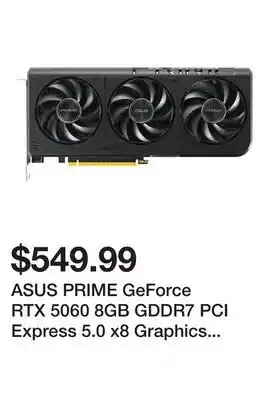 Newegg ASUS PRIME GeForce RTX 5060 8GB GDDR7 PCI Express 5.0 x8 Graphics Card PRIME-RTX5060-O8G offer