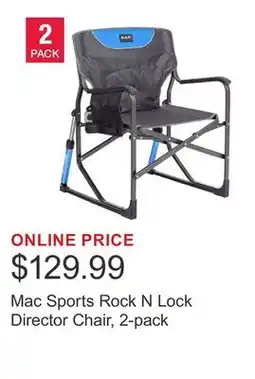 Costco Mac Sports Rock N Lock Director Chair, 2-pack offer