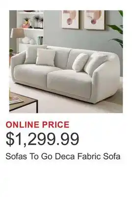 Costco Sofas To Go Deca Fabric Sofa offer