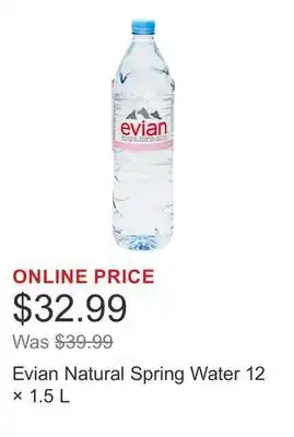 Costco Evian Natural Spring Water 12 × 1.5 L offer