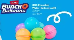 Toys R us BOB Reusable Water Balloons 6PK offer
