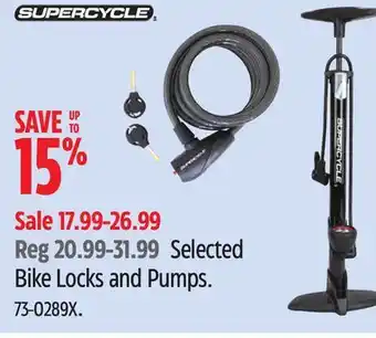 Canadian Tire Supercycle Selected Bike Locks and Pumps offer