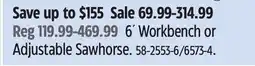 Canadian Tire Maximum 6´ Workbench or Adjustable Sawhorse offer