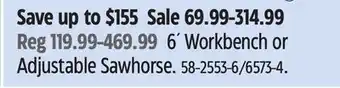Canadian Tire Maximum 6´ Workbench or Adjustable Sawhorse offer