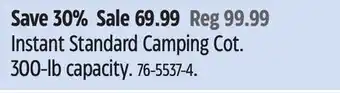 Canadian Tire Instant Standard Camping Cot. 300-lb capacity offer