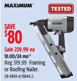Canadian Tire Maximum Framing or Roofing Nailer offer