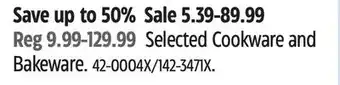 Canadian Tire Selected Cookware and Bakeware offer