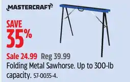 Canadian Tire Mastercraft Folding Metal Sawhorse offer
