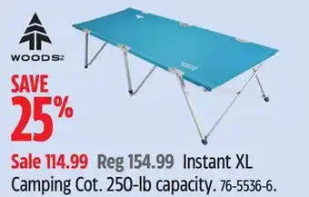 Canadian Tire Woods Instant XL Camping Cot offer