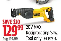 Canadian Tire Dewalt 20V MAX Reciprocating Saw offer