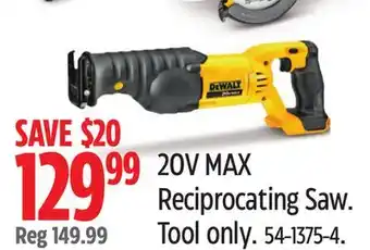 Canadian Tire Dewalt 20V MAX Reciprocating Saw offer